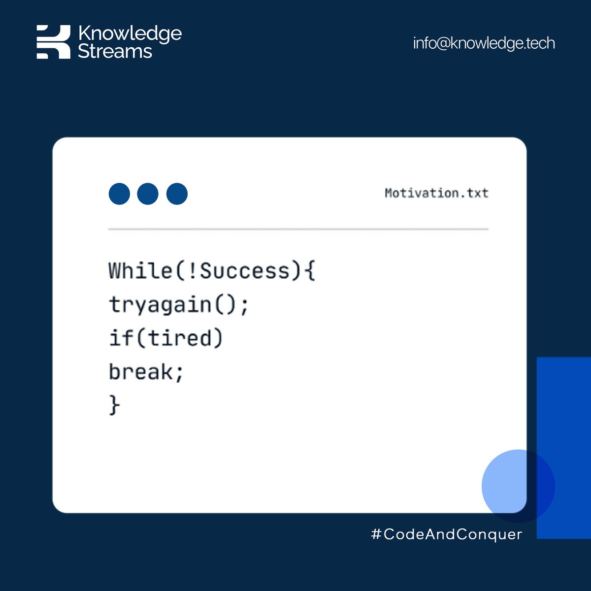 knowstreamstech's tweet image. Embrace the Debugging Dance: Code, Learn, Repeat. Your persistence today builds the innovation of tomorrow. Keep coding and never stop trying
#DailyMotivation #CodeAndLearn