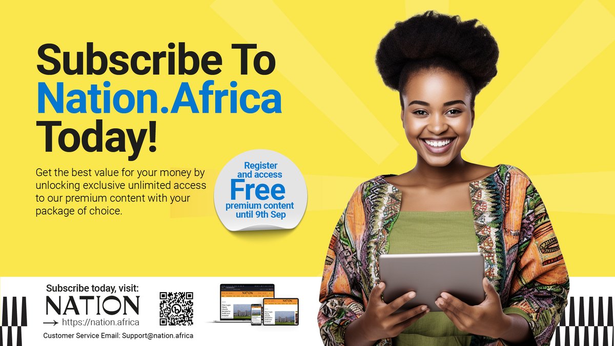 Unlock exclusive, unlimited access to premium content tailored to your package of choice. 
Subscribe NOW and enjoy FREE Premium content until September 9th!

#NationAfrica