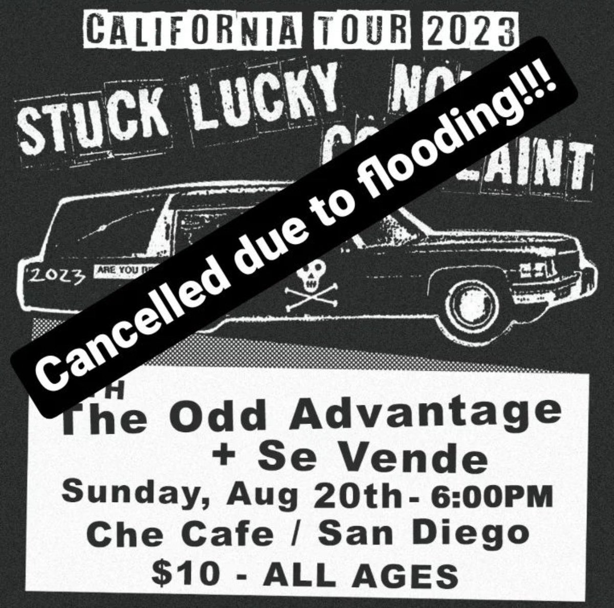 Bummed to announce that tonight’s show at The Che is cancelled due to flooding &amp; the potential hurricane advisory. Everyone’s safety is more important to us than putting on a show and we hope you all understand. We’ll try to make it up and play the San Diego area at a later date