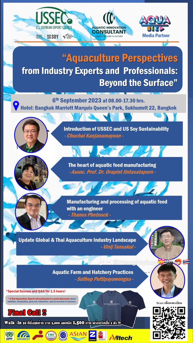 📆  6 กันยายน 2566
⏰ 08.00 - 17.30 น. 
🏠 แบงค็อก แมริออท มาร์คีส์ ควีนส์ปาร์ค

👉 ลงทะเบียน และข้อมูลเพิ่มเติม: 
docs.google.com/forms/d/e/1FAI… 

หรือติดต่อสอบถาม: 
📱 091-202-9997 (เบิ้ม) , 082-549-9964 (อุ้ย)

🌊🐠  #AIConsult #AQUABIZ #สัมมนาอาหารสัตว์น้ำ #อาหารกุ้ง #อาหารปลา