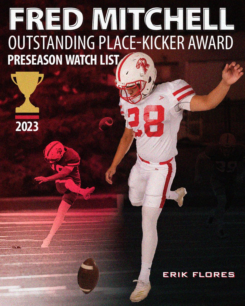 RiponRedHawkFB's tweet photo. Congrats to Senior Erik Flores being named to the Fred Mitchell Award Watchlist for the Nation's top place-kicker!!! #BeRed 🔴⚪️ https://t.co/Jh6FsxWd07