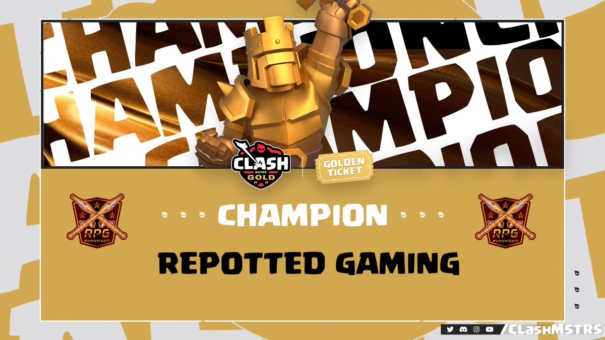 ClashMSTRS (@clashmstrs) on Twitter photo WORLDS BOUND 🎟️
Congratulations to <a href="/rpg_coc/">Repotted Gaming</a> on claiming the Golden Ticket and becoming the ClashMSTRS 2023 Golden Edition Champions!
#ClashWorlds #ClashEsports WORLDS BOUND 🎟️
Congratulations to <a href="/rpg_coc/">Repotted Gaming</a> on claiming the Golden Ticket and becoming the ClashMSTRS 2023 Golden Edition Champions!
#ClashWorlds #ClashEsports