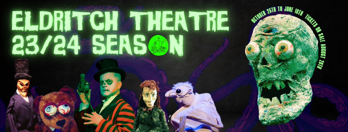 EldritchTheatre's tweet photo. Announcing our 2023/24 Season of ghoulishly giddy grand guignol. Grab onto your gooseflesh before it crawls away, as we open the sepulchre door to show you what we have festering in our timorous tomb:
https://t.co/a53xaZfZcw

#theaTO #torontotheatre https://t.co/HS4D6kGBjO