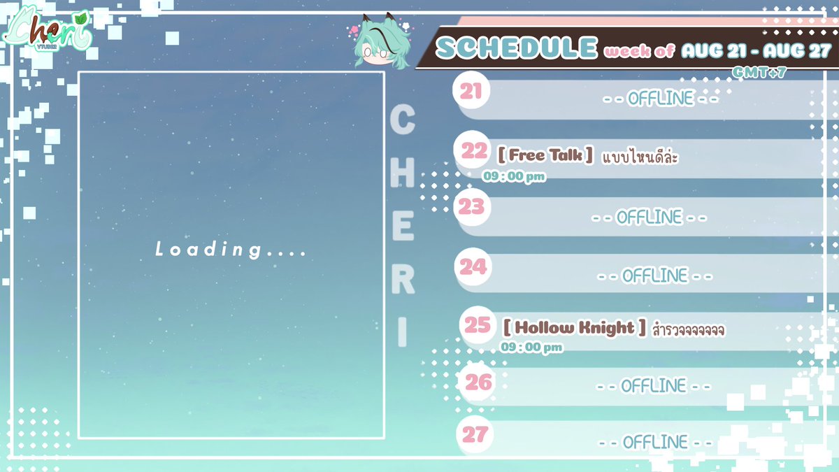 LixCheri's tweet photo. 🍫-Weekly Schedule-✨Aug 21 - Aug 27❄️
-- TAGS --
General : #Cherilix
Live: #Che_Live
Art : #ChelixFA
-------------------
#VtuberTH https://t.co/79kcvzmBV0