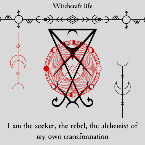 I am the seeker, the rebel, the alchemist of my own transformation.