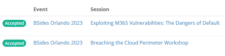 I'm stoked to be speaking at <a href="/BsidesORL/">Bsides Orlando</a> again! Both my talk and workshop submissions got accepted so I'll be there 10/6 &amp; 10/7. I'll be sharing some of my latest research into Microsoft 365 attacks.😈