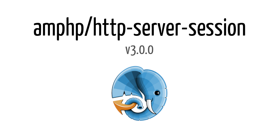 amphp/http-server-session v3.0.0 released. github.com/amphp/http-ser…