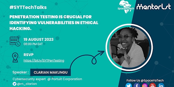 SpaceYaTech's tweet image. Cybersecurity enthusiasts,
Join #SYTTechTalks on &quot;Penetration testing: Identifying vulnerabilities in ethical hacking&quot; 🛡️ with @m_clarian . 
 Learn the ins and outs of ethical hacking and vulnerability assessment. 
📆: 19th 
⏰ 8pm EAT.
Have your spot:  bit.ly/SYTPenTesting