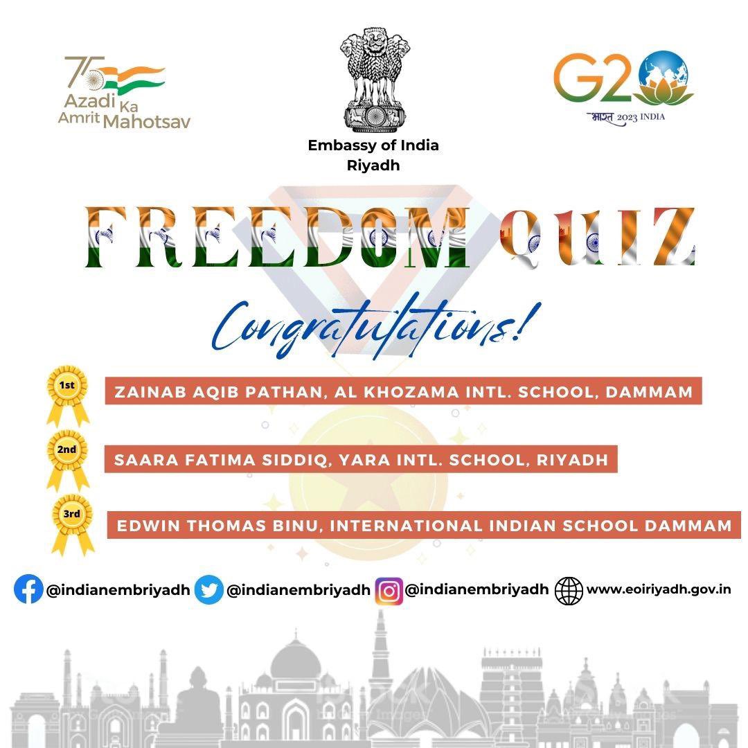 📢 Congratulations to the winners of the Freedom Quiz conducted by Embassy of India Riyadh.
#AzadiKaAmritMahotsav 
#MeriMaatiMeraDesh 
<a href="/MEAIndia/">Randhir Jaiswal</a> <a href="/IndianDiplomacy/">Indian Diplomacy</a>
