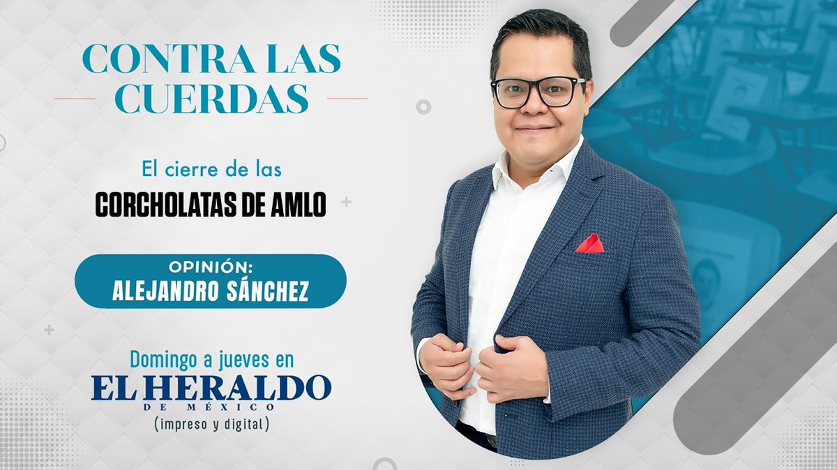heraldodemexico's tweet photo. #OpinionesCompletas | El cierre de las corcholatas de AMLO

Las bases morenistas en Sonora, Campeche, Oaxaca y Veracruz están preparando las nuevas visitas Adán Augusto para mostrar músculo. Escribe @AlexSanchezMx ➡️ https://t.co/U2Z6li8YF4 https://t.co/KlxmFYoC9Q