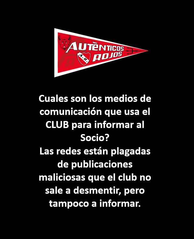 <a href="/Independiente/">C. A. Independiente</a> 
#TodoRojo #Independiente #contraros #refuerzos #Transparencia #socio