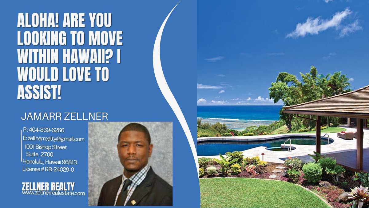 Aloha, 

Are you looking to move to Hawaii or looking to move island to island? Let Zellner Realty assist in making your move as risk-free as possible! zellnerrealestate.com