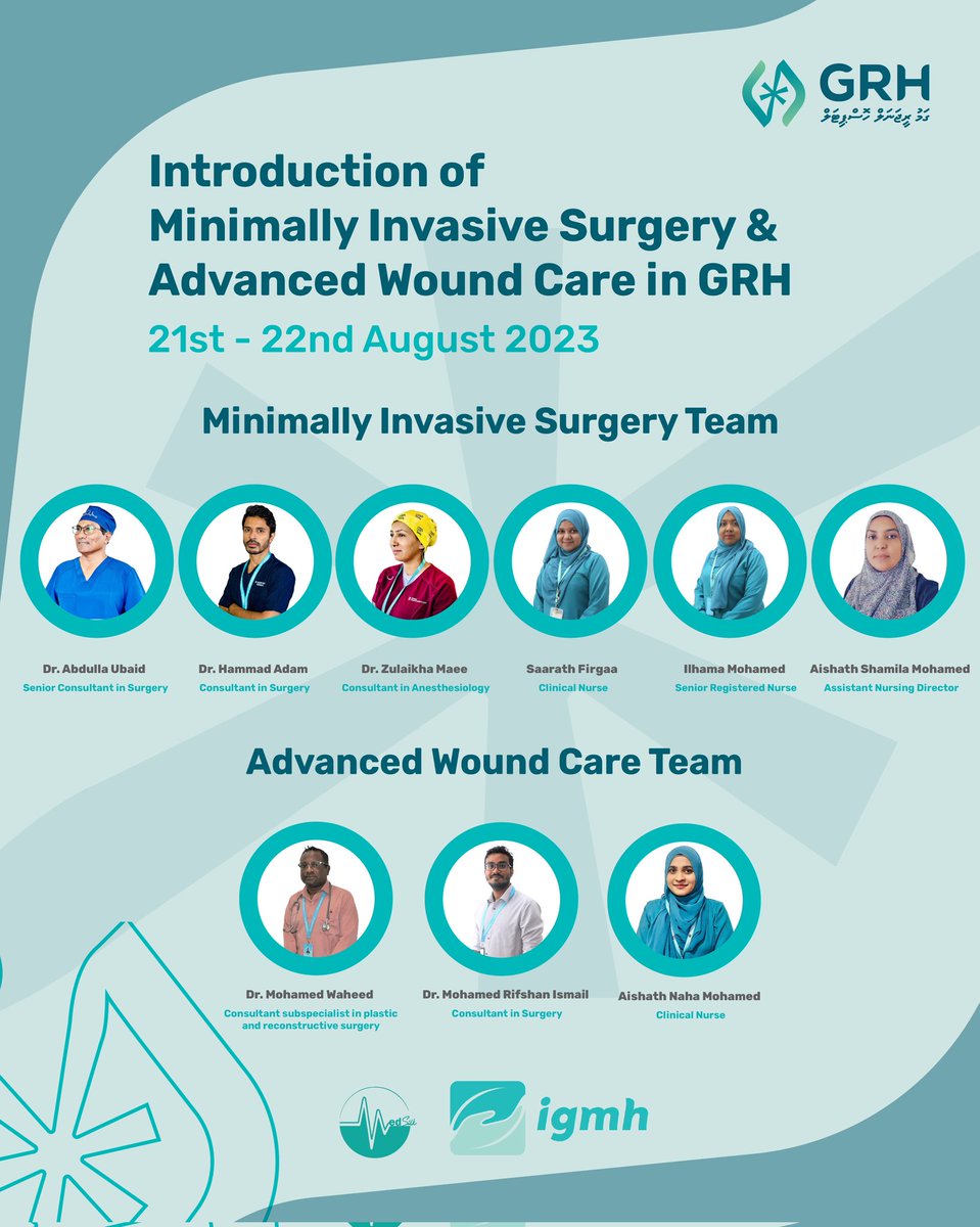 GRH_MV's tweet photo. Introducing Minimally Invasive Surgery &amp; Advanced Wound Care in GRH on 21st August 2023. 
We thank @igmhmv for their support in initiating these services at GRH &amp;, we would like to thank @Medsilk_Mdv for their contributions towards establishing Advanced Wound Care Clinic at GRH. https://t.co/7b8FTLb3B5