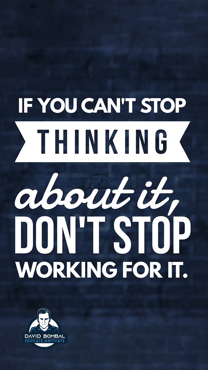 davidbombal's tweet photo. If you can't stop thinking about it, don't stop working for it.

#DailyMotivation #inspiration #motivation #bestadvice #lifelessons #changeyourmindset https://t.co/9gNYjvjQBx