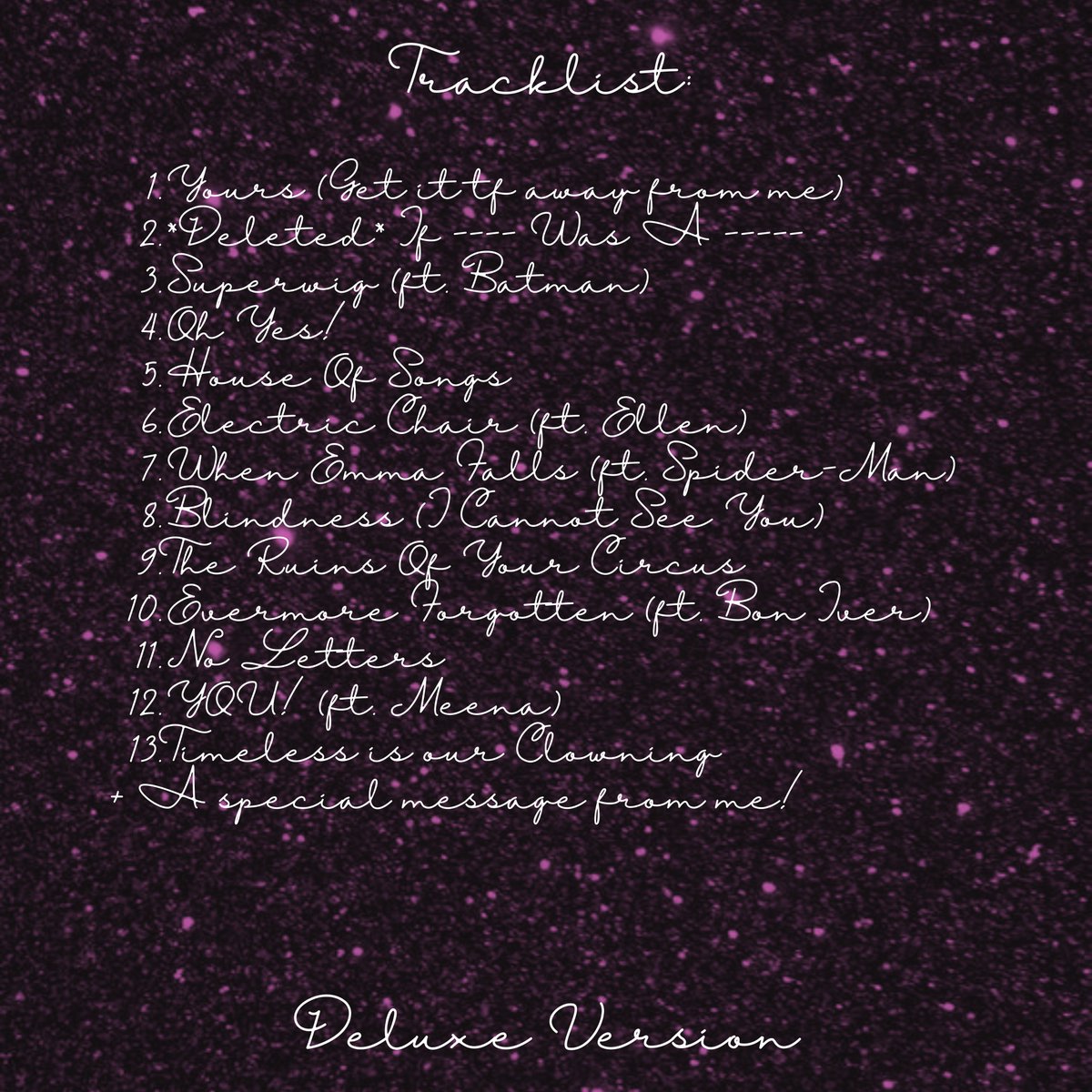 JakePeralta99th's tweet image. Deluxe Tracklist: