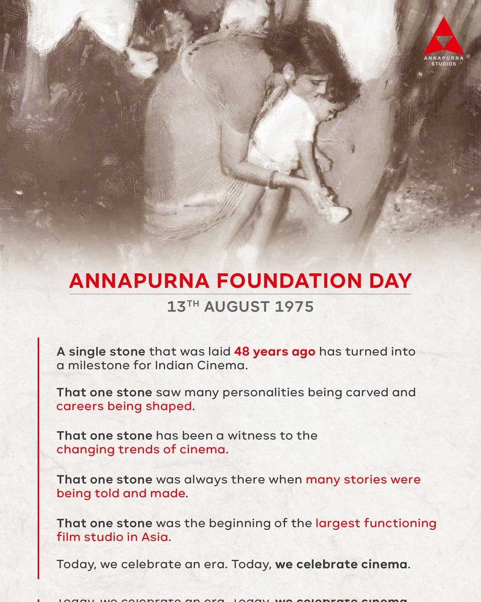 AnnapurnaStdios's tweet photo. August 13th, 48 years ago, marked the laying of that one stone which stood as a cornerstone for Indian Cinema 💫✨

Today, as we celebrate our foundation laying day, we celebrate an era. We celebrate cinema ❤️ https://t.co/dy7LvBegox