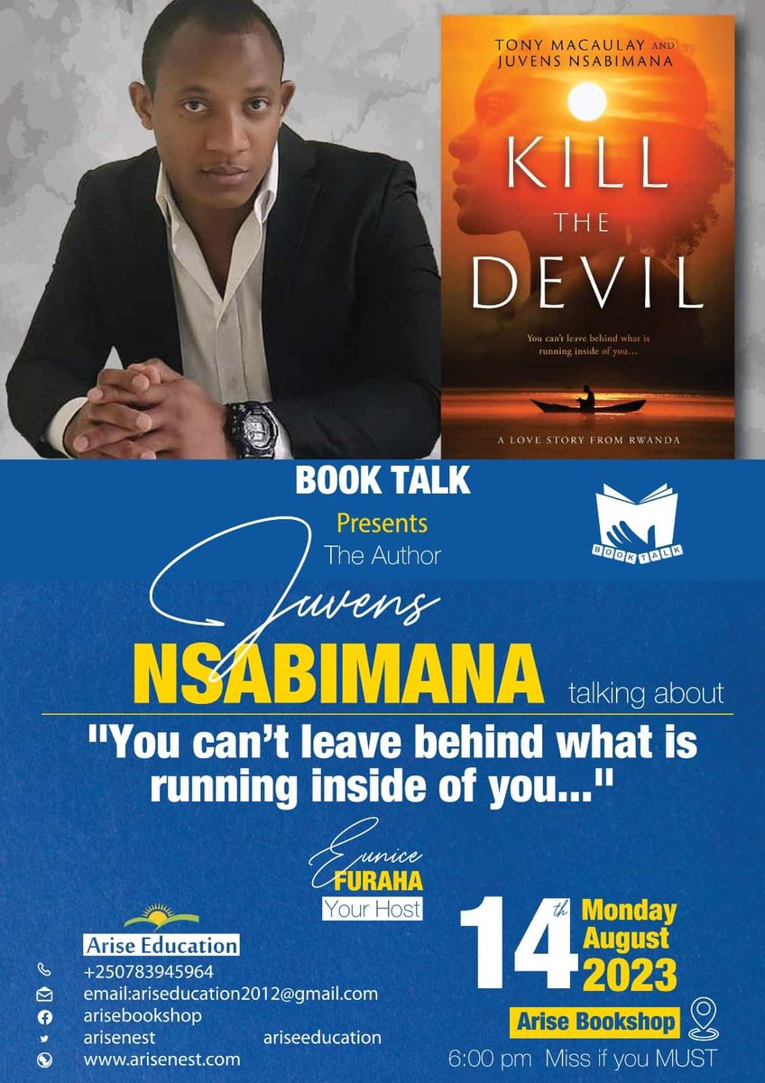 tonymacaulay's tweet photo. Tomorrow my co-author Juvens Nsabimana will be talking about our book ‘Kill the Devil: A Love Story from Rwanda’ and signing copies in Arise Bookshop @arisenest in Kigali, Rwanda #booksigning #killthedevil #kigali #Rwanda #novel #reconciliation https://t.co/7558sonxfy