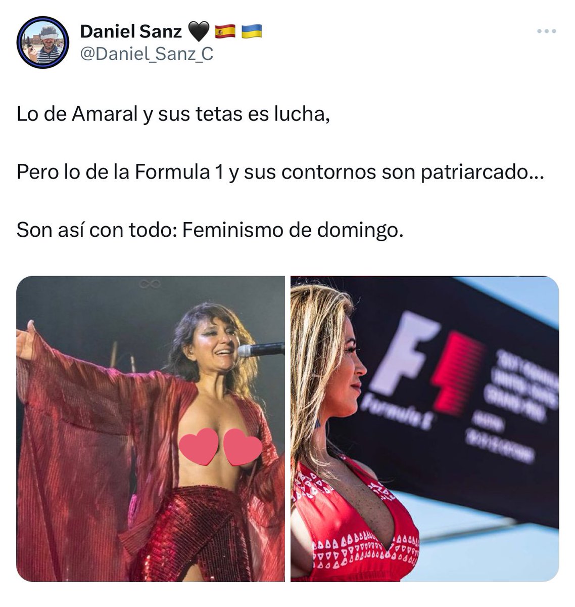 Cuando tu limitación intelectual te impide ver que Eva Amaral muestra sus pechos para reivindicar su libertad y la lucha contra el machismo y en la otra foto se obliga a una trabajadora a vestirse como objeto sexual de adorno para el macho ganador.

Bueno, limitación o ser facha.