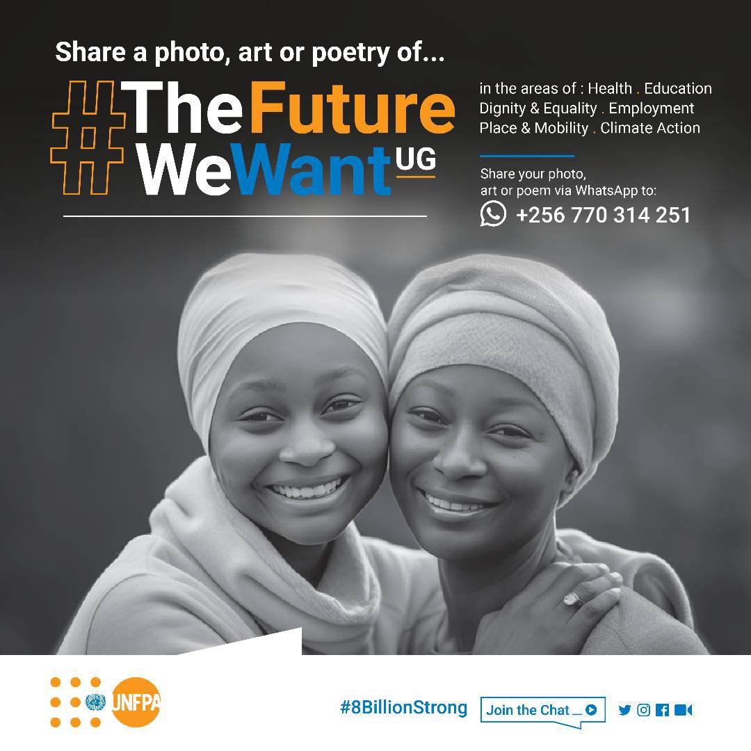 Unveil your dreams for #TheFutureWeWantUG! Share a written piece, video or art expressing your vision in Health, Education, Dignity & Equality, Employment, Place & Mobility, and Climate Action. It's your moment to shine—send it to WhatsApp: +256 770 314 251. #8BillionStrong