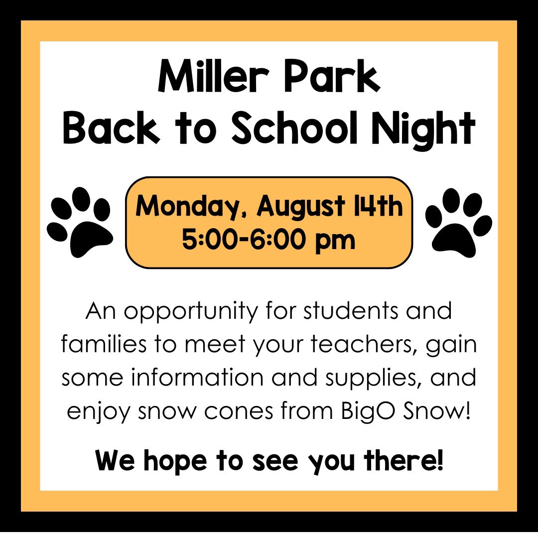 OPS_MillerPark's tweet photo. π£ Miller Park Families π£ We hope to see you at our Back to School Night TOMORROW from 5-6 pm! A great opportunity to meet your teachers, get some new supplies, and enjoy a snow cone! We canβt wait to see you tomorrow! #GoSimbas https://t.co/8ZZyg4FUZk
