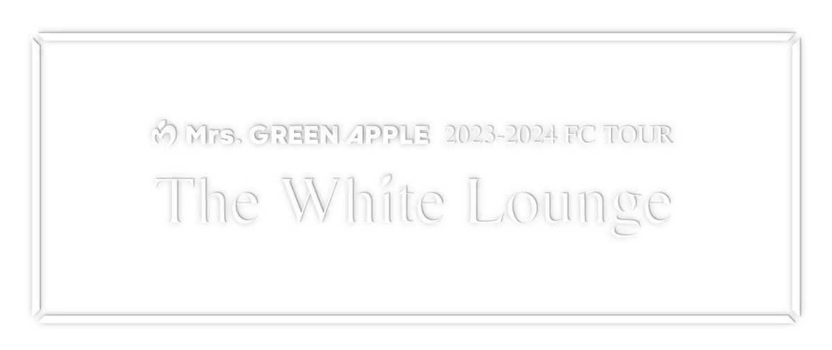 AORINGOHUZIN's tweet photo. 【チケット情報🎫】

≪ Mrs. GREEN APPLE 2023-2024 FC TOUR “The White Lounge” ≫ 

Ringo Jam会員限定チケット最速先行受付(抽選)のご案内🍏

■受付期間
2023年8月13日(日) 22:00～2023年9月10日(日)23:59

▼詳細
https://t.co/JoKM6GC8hl

#MrsGREENAPPLE
#TheWhiteLounge https://t.co/nih7lIEnZ2