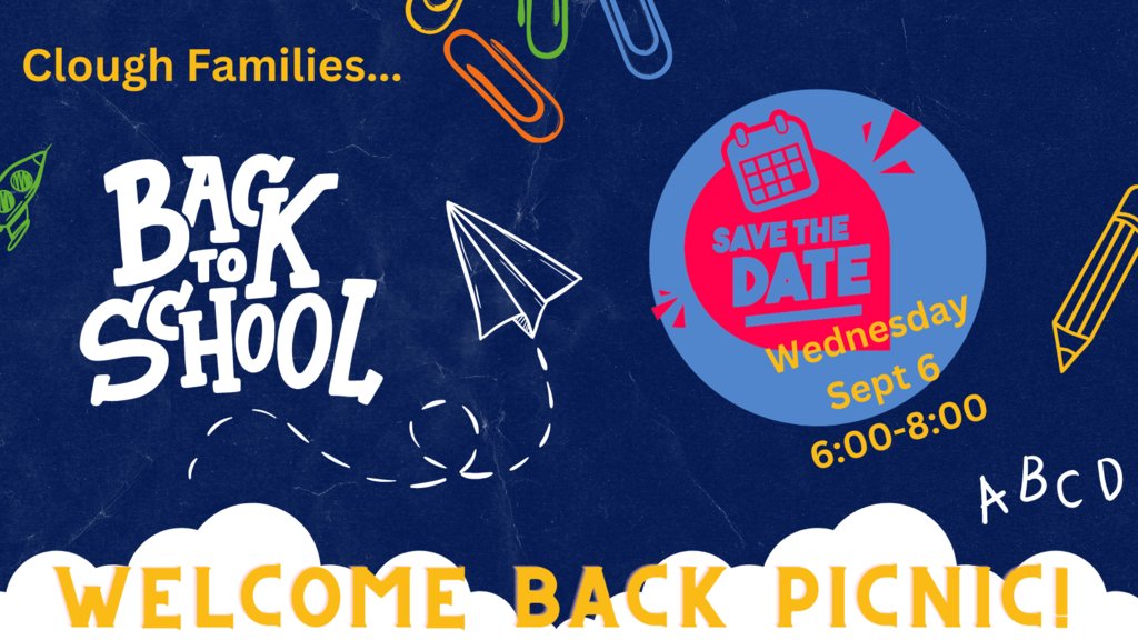 HPClough's tweet image. #HPClough Families...save the date!  Welcome Back Picnic will be happening on Sept. 6 from 6:00-8:00pm on the back field! #CloughSoars #mursd