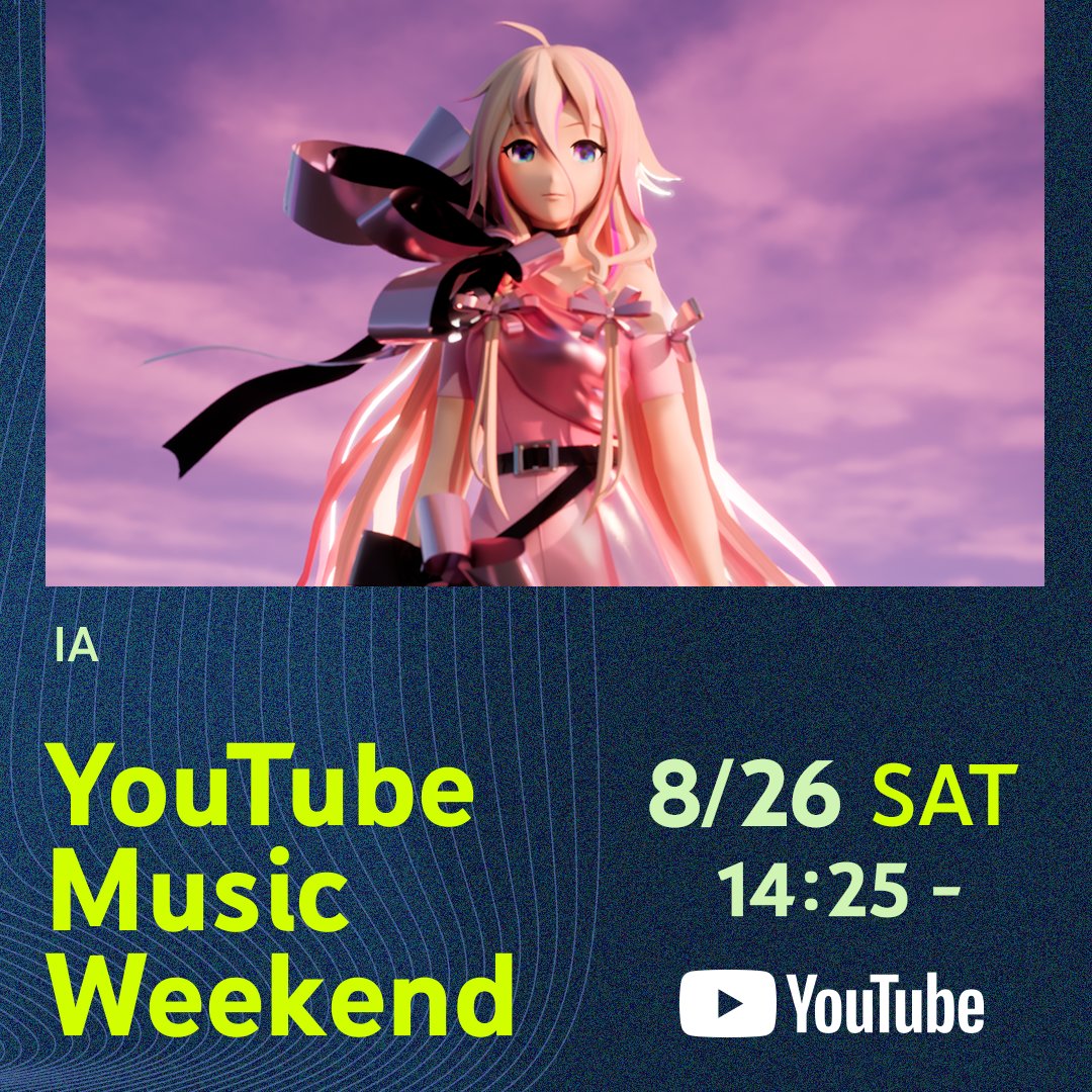 1st_PLACE0302's tweet photo. 【#IA INFO】次回イベントは、8.26(土)14:25~「#YouTubeMusicWeekend 7.0」🎉✨

無料でご覧頂けるので、ぜひ予定を空けておいて下さい✊

当日まで連動プレイリスト #PictoPOP での「#INTERGALACTIA」を聴いて楽しみにお待ち下さい🎵
https://t.co/A0jw5jDapu

@PictoPOP @IA_Official_ @IA_GLOWB https://t.co/5YV7xxdPmv