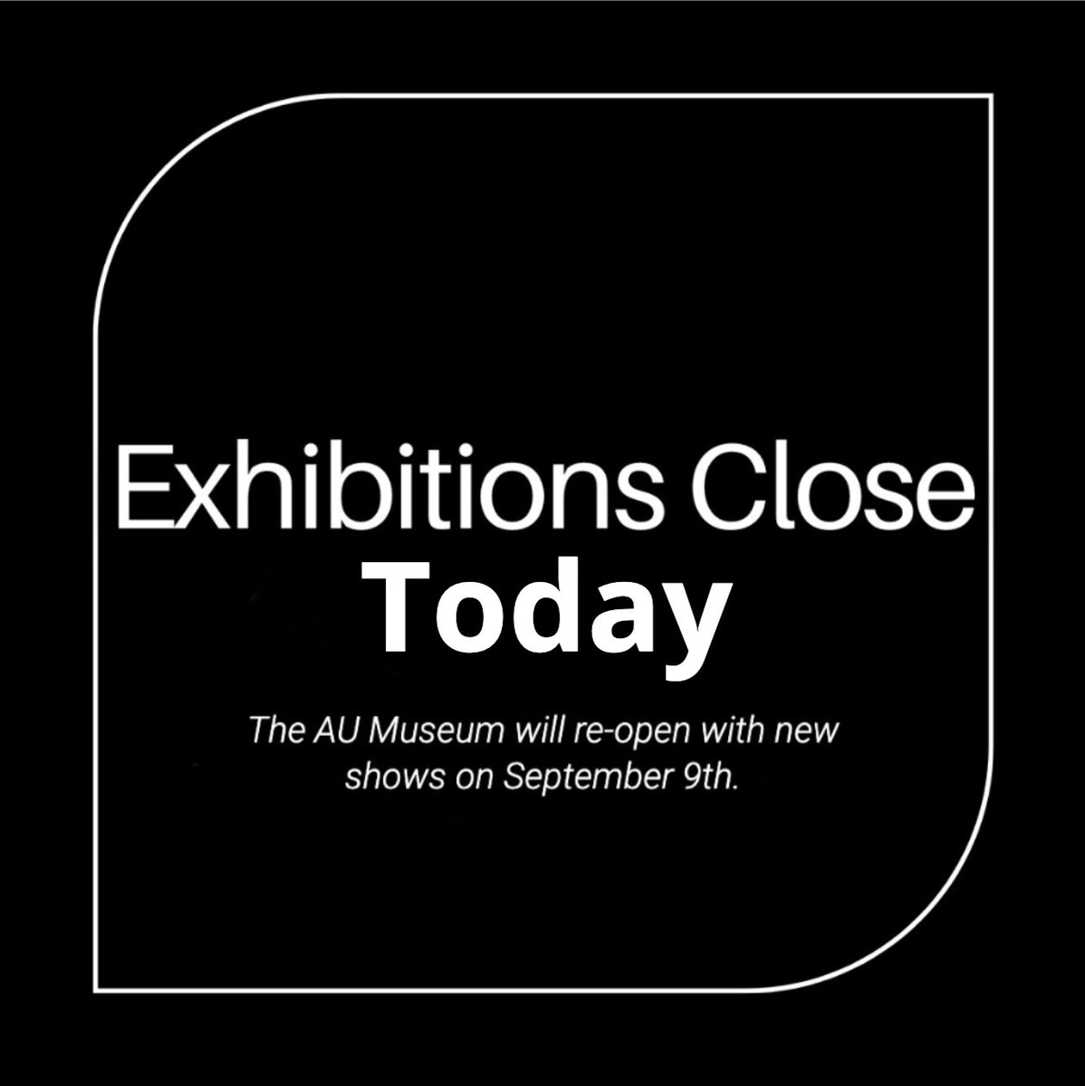 AUMuseum_Katzen's tweet photo. In case you missed it, today is the LAST DAY to see our summer exhibitions,  #RupertGarcia, #TakeAKnifeAndOpenMyHeart, #AtOneWithTheElements, #ViewFromWithin, and #BlueAndGray.

The museum will reopen on September 9th with exciting new exhibitions - mark your calendars! https://t.co/2f1OA34ADa