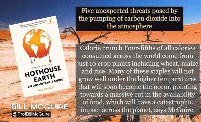 CodeRedEarth's tweet photo. Did you know 4/5 of calories consumed across the 🌍 come from just 10 crop plants?  Many of these will not grow well under the higher temperatures that will soon become the norm , "pointing towards a massive cut in the availability of food"

@ProfBillMcGuire
#ClimateEmergency https://t.co/PohVMq0Gbv
