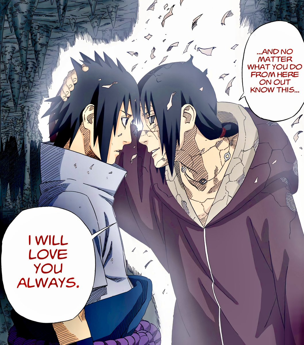 Itachi’s final words: “No matter what you do from here — I will love you, always.” 🖤