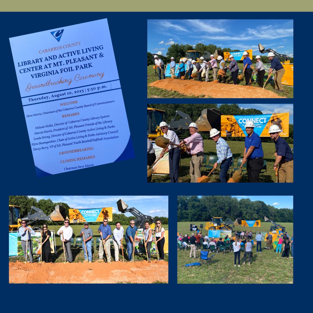 What an exciting day for Cabarrus County and the Town of Mount Pleasant!  Thursday August 10, construction formally kicked off with a groundbreaking ceremony for the future  Cabarrus County Library &amp; Active Living Center at Mount Pleasant and Virginia Foil Park.