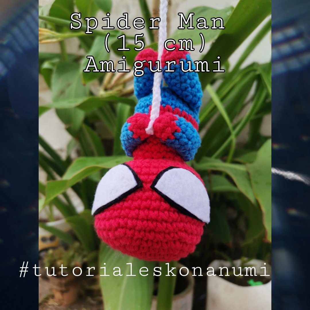 konanumi's tweet image. Patrón Amigurumi.
Spider Man 15 cm.
Parte 1-2
#tutorialeskonanumi #patroneslibreskonanumi #amigurumitutorial #tutorialesAmigurumi #aprendeamigurumis #patronesAmigurumi #patroneslibreskonanumi #patrongratis #tutoriales #tutorialesAmigurumi #tutorialesgratis #tutorialcrochet