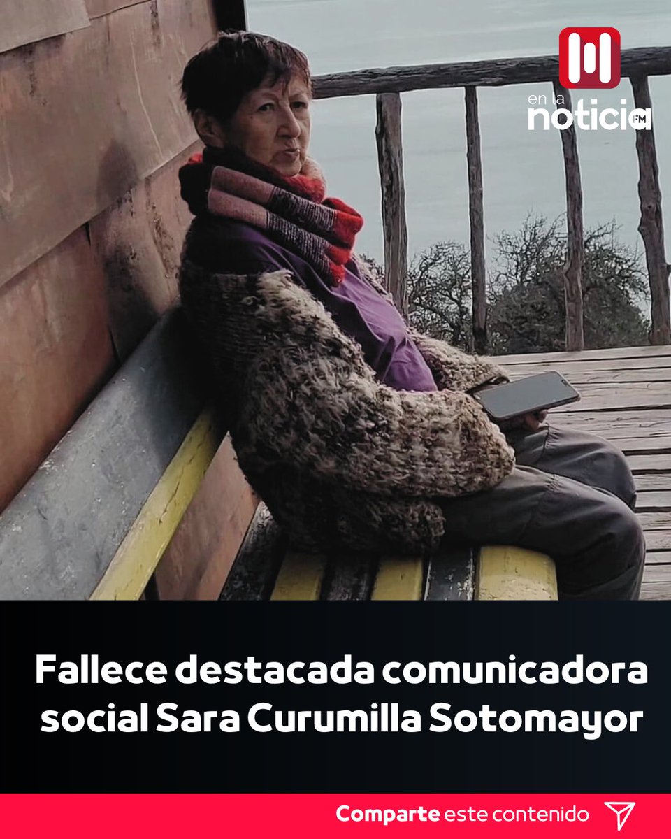 enlanoticiafm's tweet photo. Esta jornada dejó de existir la destacada comunicadora social Sara Curumilla Sotomayor, sus restos serán en Funeraria Vásquez de calle Galvarino Riveros 1242.

Cómo equipo de En la Noticia Radio, entregamos nuestras sinceras condolencias a sus familiares, amigos y ex colegas. https://t.co/djG5cUxSb3