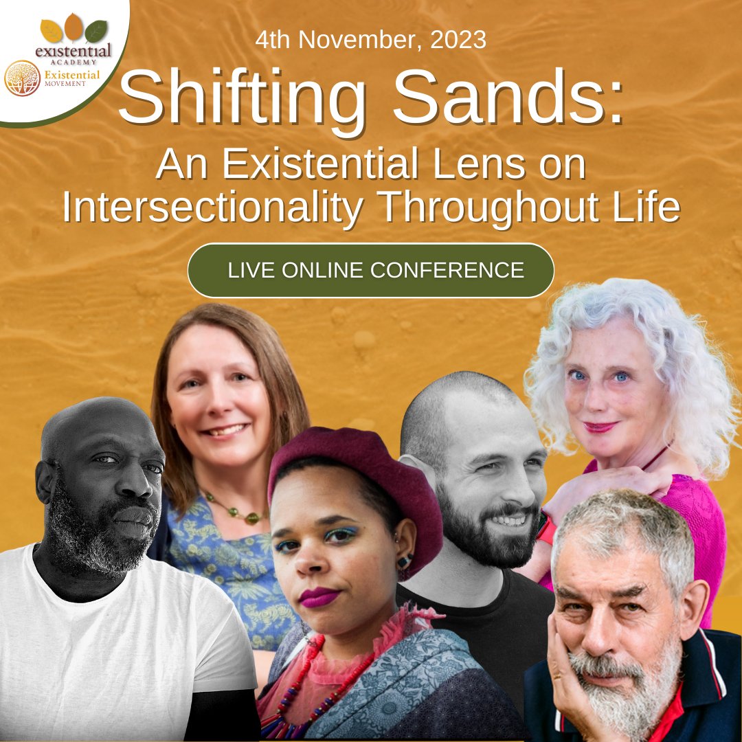 Onlinevents_saz's tweet image. 6 Brilliant Keynote Topics at the conference: Shifting Sands: An Existential Lens on Intersectionality Throughout Life

With @existentialacad 

Find out more here eventbrite.co.uk/e/shifting-san…

You choose your ticket price, recordings included

#Existential #oecpd #TherapistsConnect