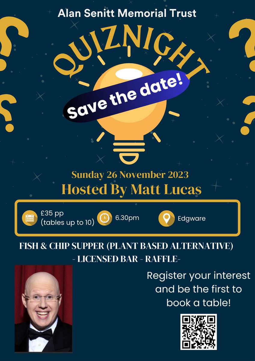 The Alan Senitt Memorial Quiz Night hosted by @RealMattLucas !! 🌟 Save the date🌟 More info on our Facebook page. Register your interest using the QR code in the image or visiting the below link forms.office.com/e/6181tvcN3Z