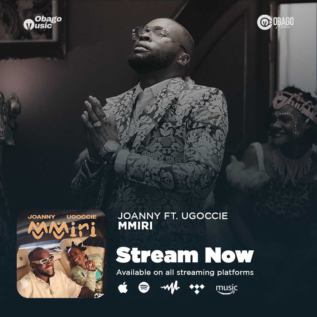 ObagoMedia's tweet photo. @joannymusic New Song "Mmiri" ft @ugoccie is Out Now On all Platforms. 

https://t.co/SuOAYFpAyQ

#DistributedByOBAGOMedia https://t.co/GaRio4MFeg