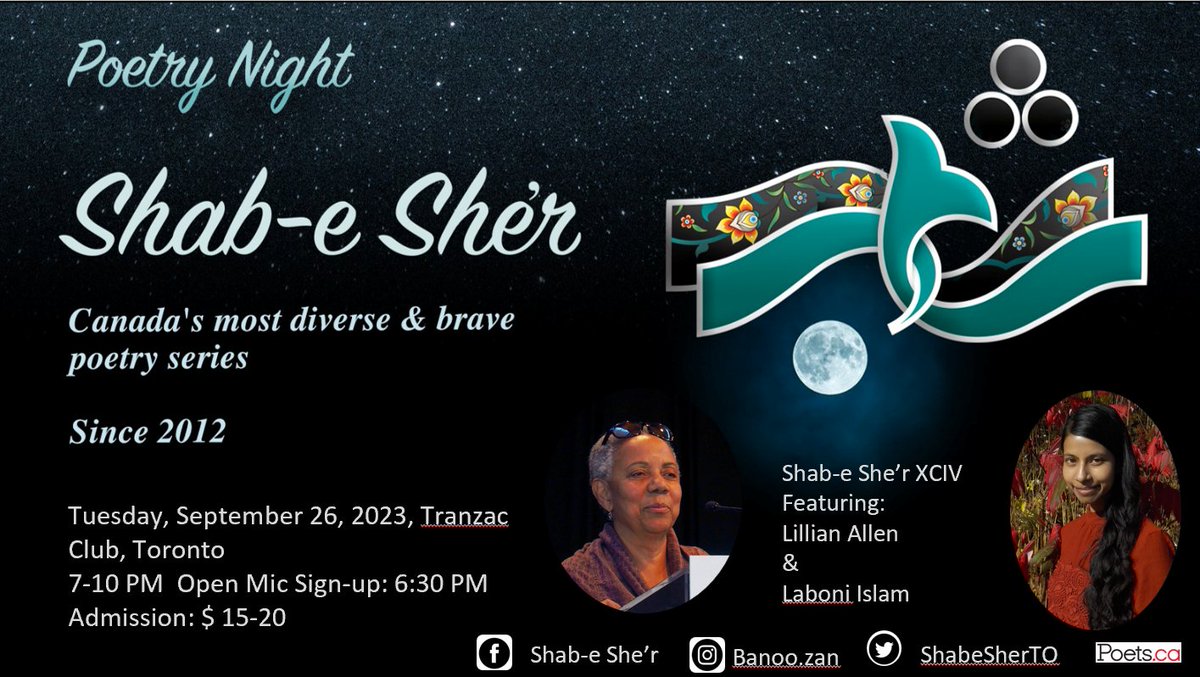 ShabeSherTO's tweet photo. Join us at #in_person #live @ShabeSherTO Sep 26 ft @LillianAllenDub &amp; #LaboniIslam + #OpenMic for #poetry in any #language @Tranzac #Toronto #Canada #reading #books #diversity #courage #immigrants #BIPOC #PoetLaureate #activism #community #multilingual https://t.co/ft8LQQe6qG https://t.co/jbqLctdBBp