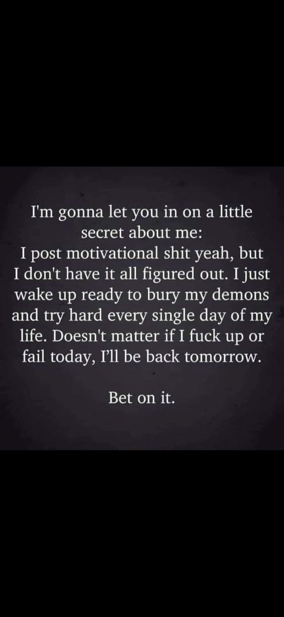 TexasPaige's tweet photo. Bet on it! #motivational #donothave #itallfiguredout #wakeupready #burythedemons  #tryhard #everyday #willbebacktomorrow #betonit https://t.co/5ke4uAJWWK