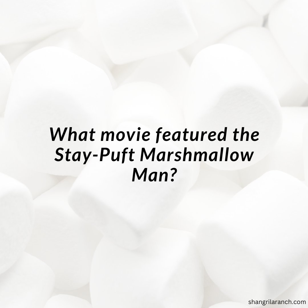 Movie Buff Challenge 🎥
Trivia time everyone! Do you know which movie featured the iconic Stay-Puft Marshmallow Man? Stay tuned for the answer! #MovieTrivia #PopcornReady shangrilaranch.com