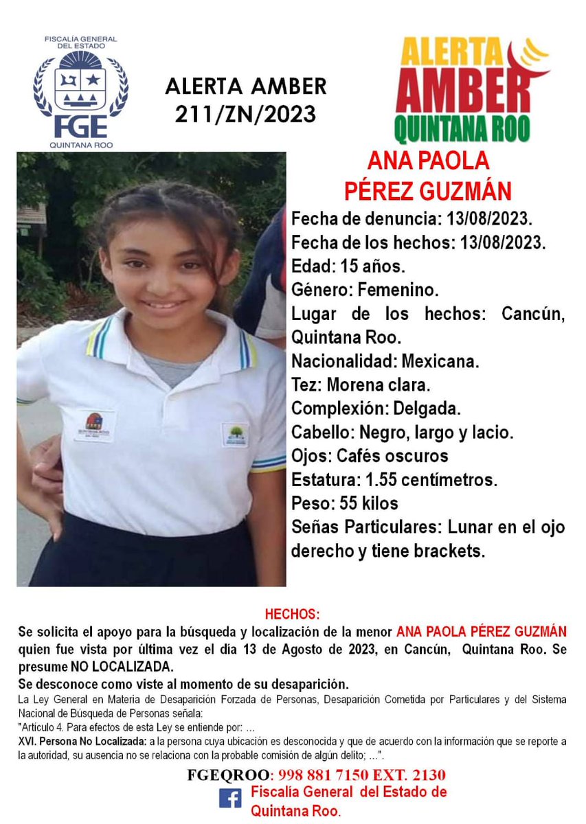 PoliciadeCancun's tweet photo. Solicitamos tu colaboración para la #DIFUSIÓN de la #AlertaAmber para localizar a ANA PAOLA PÉREZ GUZMÁN, a quien se le vio por última vez en Cancún.
Cualquier información comunicarse al 998 881 7150 EXT 2130. https://t.co/rYAb9aJVZb