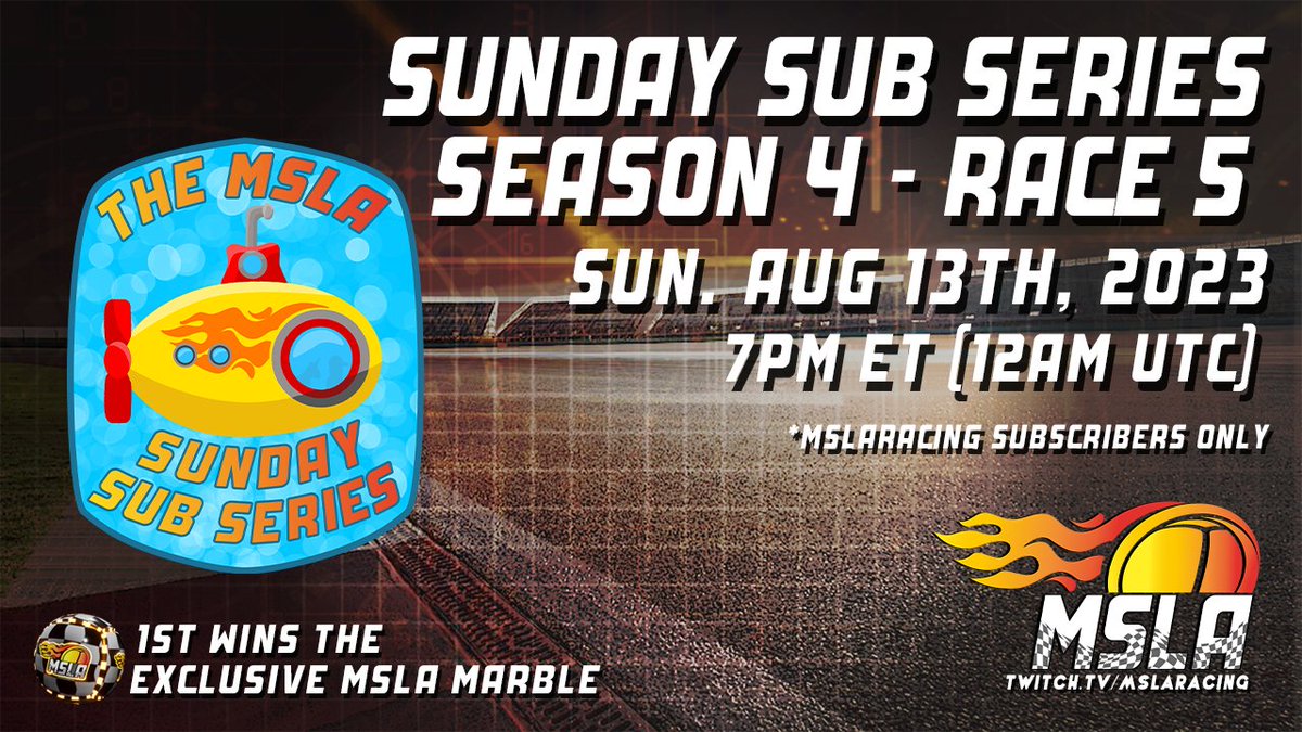 MSLARacing's tweet photo. Race 5 of The MSLA Sunday Sub Series Season 4 is tonight (Sunday Aug. 13th, 2023 at 7pm ET)! Who will take a step closer to the Championship???

https://t.co/I4I0e0dCRC

#MSLA #MarblesOnStream #Sunday #Subscribers #Season4 #Racing #GetInvolved #GetRacing https://t.co/doXpWEvd4x