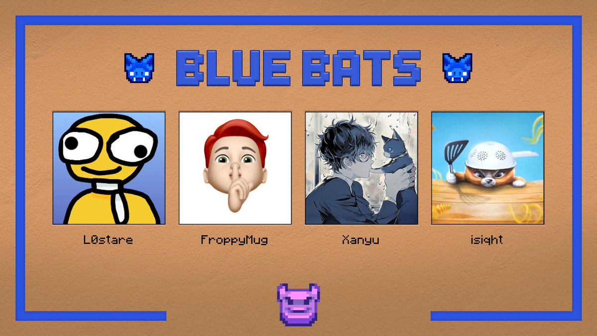 MadnessMCC's tweet photo. 👑Announcing the Blue Bats👑

L0stare, FroppyMug, Xanyu, and isight

Watch them play on August 19th at 8pm BST! https://t.co/kpgtFaFBw3