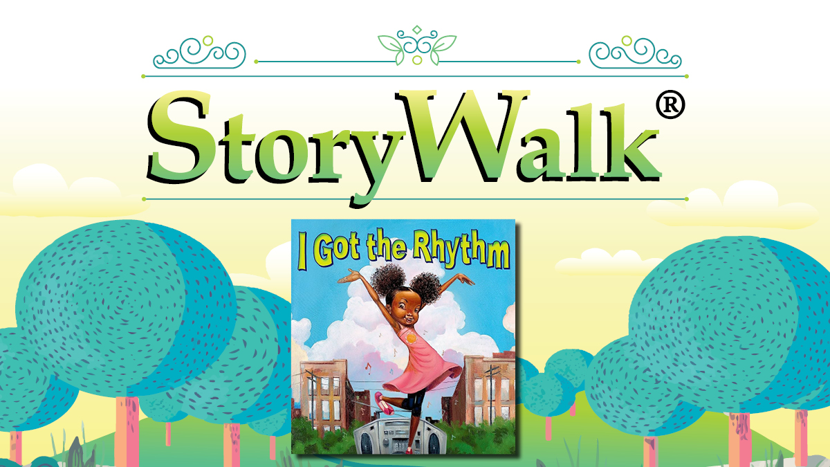 StoryWalk® at Central Park: I Got the Rhythm
Available August 2–28