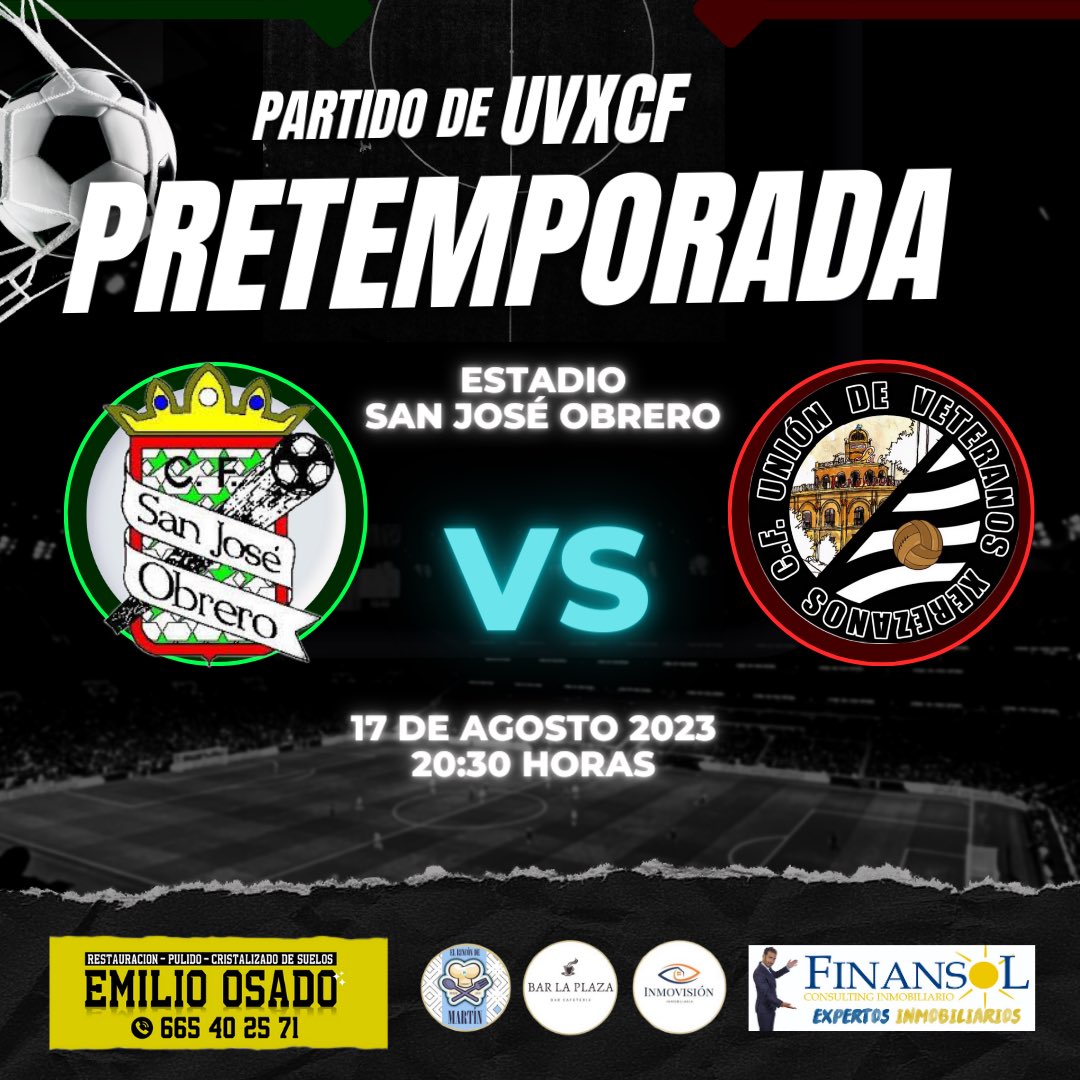 Cartel del quinto partido de pretemporada #sanjiseobrerosenior #uniondeveteranosxerezanoscf #uvxcf #unionistas