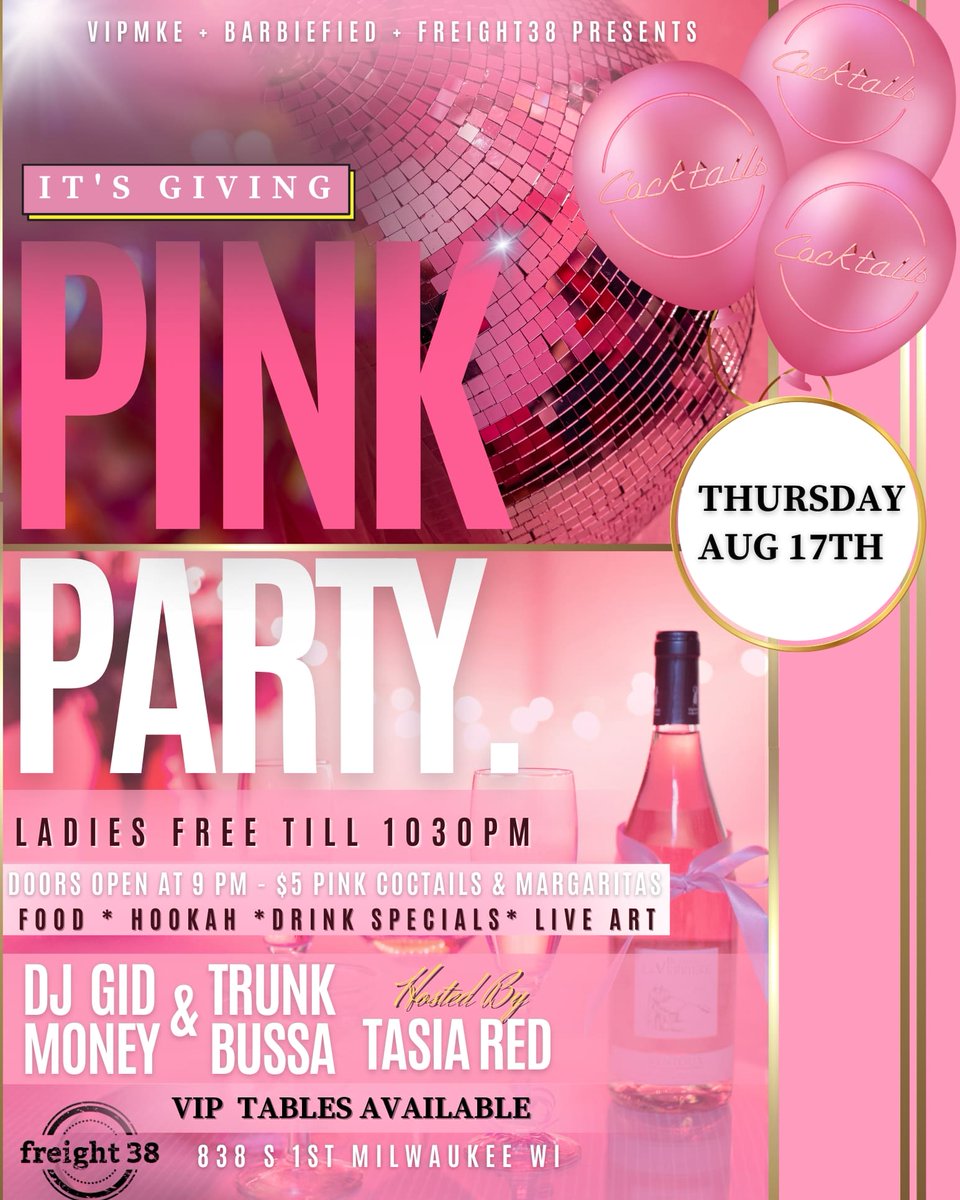 MUATasiaRed's tweet image. 🩷 It's Giving PINK PARTY! 🩷 Thursday Aug 17th @Freight38 

● Ladies FREE till 10:30pm
● VIP Tables / Sections available 
● Bottle Service
● $5 PINK Cocktails &amp;amp; Margaritas 
● Hookah 
● Food
● Live Art
● 🎶 by DjGidmoney &amp;amp; Trunk bussa 
#PinkDecor #PinkDrinks #PinkSection