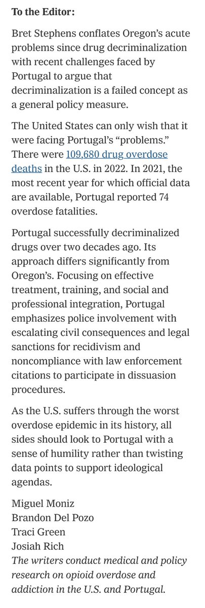 In this letter to the editor, my colleagues and I take @NYTimesOpEd writer Bret Stephens to task for his facile and ultimately incorrect portrayal of Portugal’s drug decriminalization policy, which by all the pertinent measures is a two-decade success story.