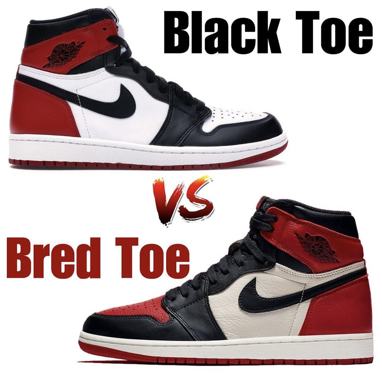 Sniperkicks on X WHICH IS BETTER AIR JORDAN BLACK TOE VS BRED TOR https t CuiVPtXSeQ X