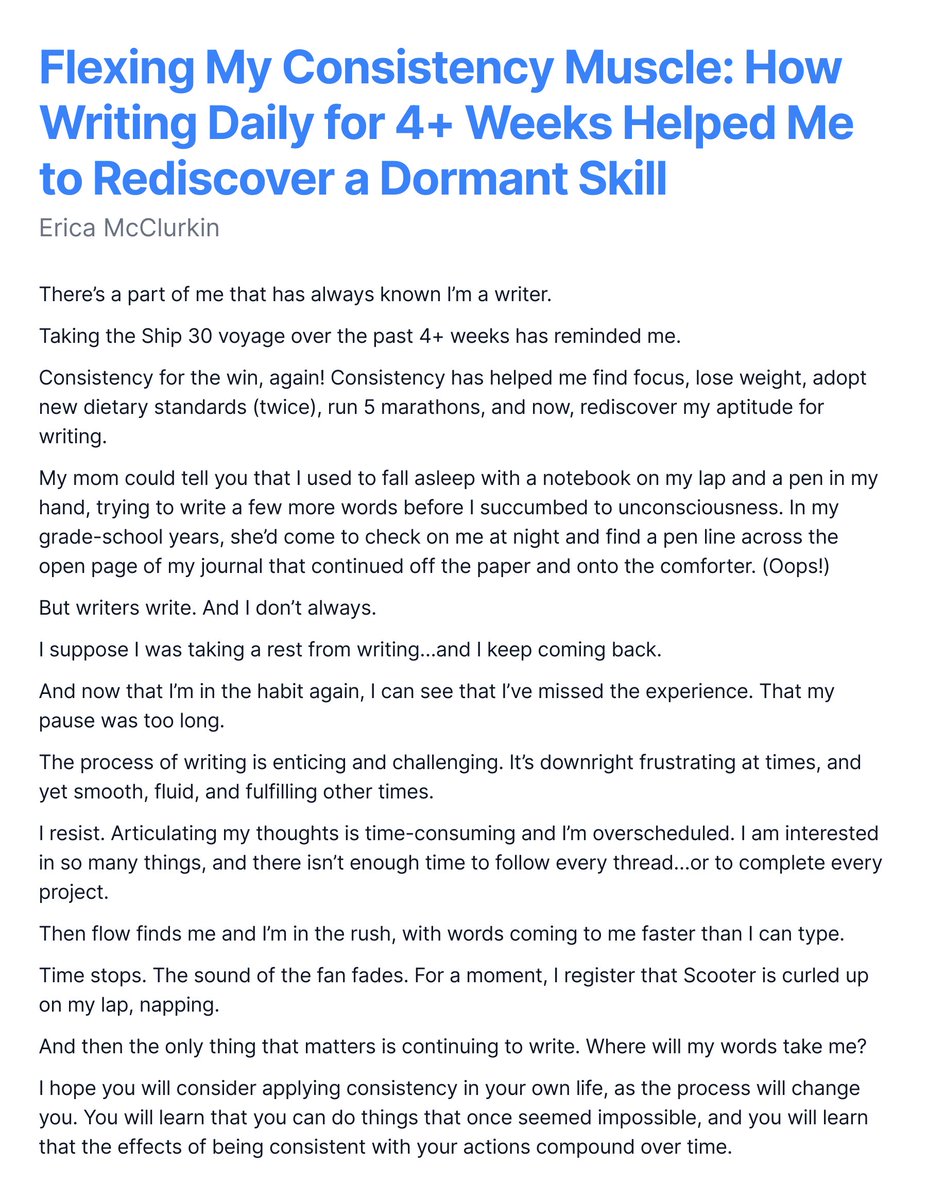 Flexing My Consistency Muscle: How Writing Daily for 4+ Weeks Helped Me to Rediscover a Dormant Skill.

There’s a part of me that has always known I’m a writer.

Taking the Ship 30 voyage over the past 4+ weeks has reminded me.