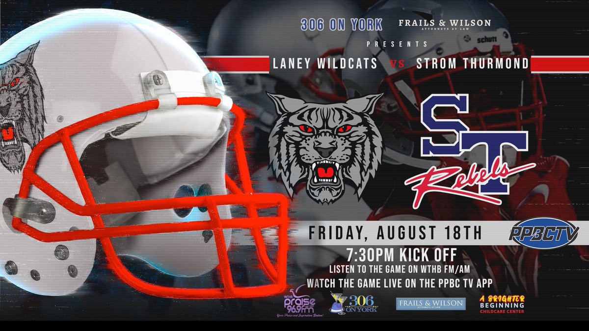 WATCH the Laney Wildcats vs Strom Thurmond this Fri, Aug 18 on PPBC TV app for free!!Brought to you by 306 on York and Frails &amp; Wilson Attorneys at Law. Listen to the game on Praise 96.9 &amp; 1550.  <a href="/LaneyWildcat/">Lucy C. Laney Football</a> 
* iPhone: apps.apple.com/us/app/ppbc-tv…
* Android: play.google.com/store/apps/det…