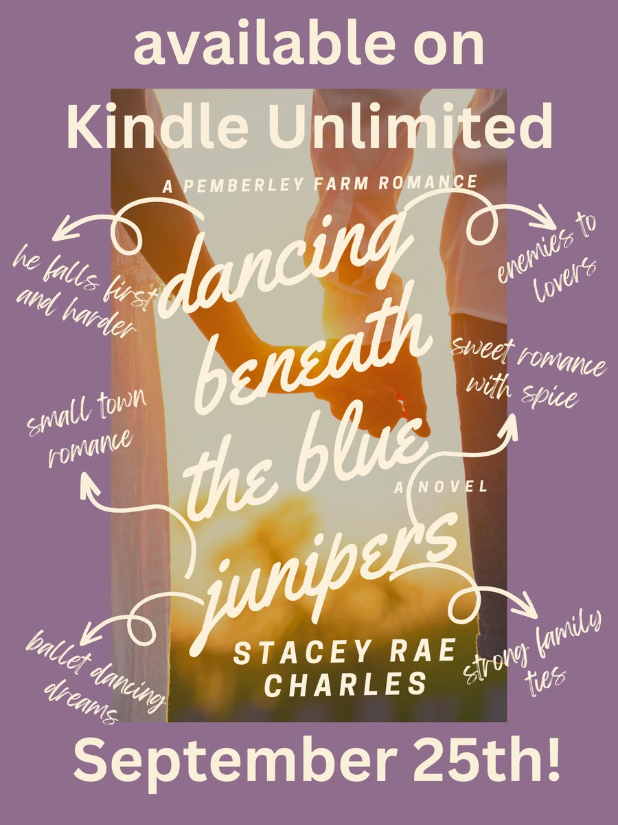 I'm SO EXCITED to announce ✨my debut,
Dancing Beneath the Blue Junipers:  
A Pemberley Farm Romance 💕 
Will Be Available on KU September 25th! 🙌
For readers who❤️:  
✔️enemies to lovers 
✔️ballet dancing
✔️farm aesthetic
✔️forever friends
✔️alpha-male hero
✔️sass-mouth heroine